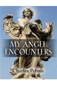 My Angel Encounters