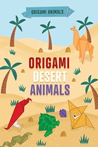 Origami Desert Animals