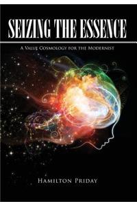 Seizing the Essence