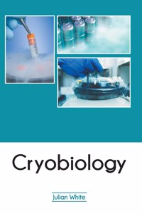 Cryobiology