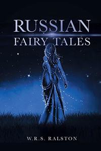 Russian Fairy Tales