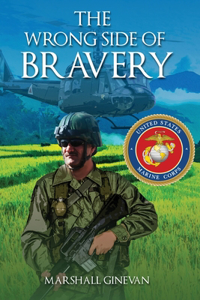 Wrong Side of Bravery