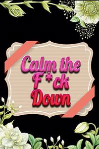 Calm the F*ck Down