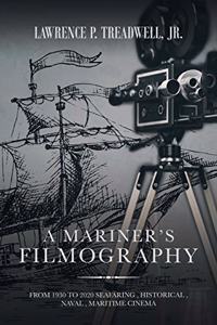 Mariner's Filmography