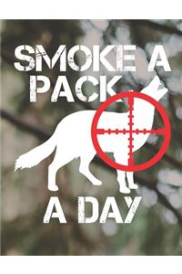 Smoke A Pack A Day