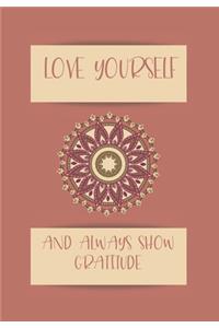 Love Yourself, Gratitude Journal