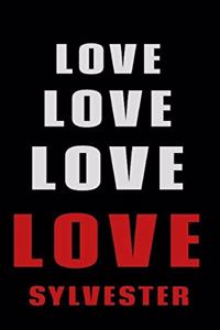 Love Love Love LOVE Sylvester