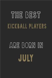 The Best kickball players are Born in July journal