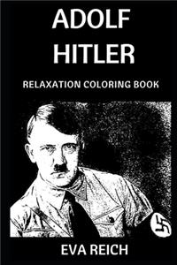 Adolf Hitler Relaxation Coloring Book