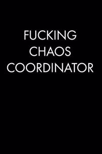 Fucking Chaos Coordinator