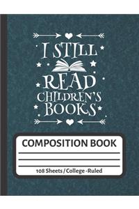 I Still Read Children's Books