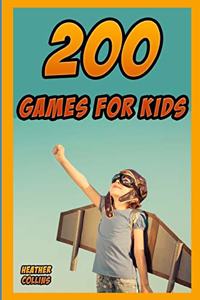 200 Games for Kids