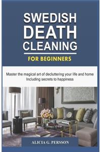 Swedish Death Cleaning for Beginners