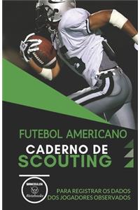 Futebol Americano. Caderno de Scouting
