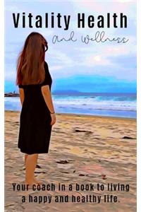 Vitality Health And Wellness