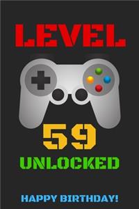 Level 59 Unlocked Happy Birthday!