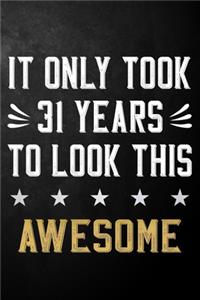 It Only Took 31 Years To Look This Awesome