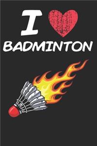 I Love Badminton