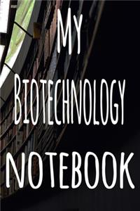 My Biotechnology Notebook