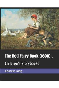 The Red Fairy Book (1890) .: Children's Storybooks