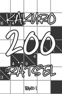 Kakuro 200 Rätsel Band 1