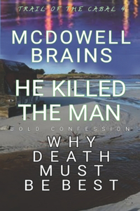 He Killed the Man
