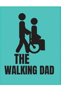 The walking dad