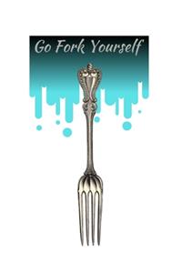 Go Fork Yourself