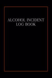 Alcohol incident log book