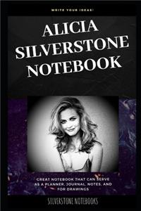 Alicia Silverstone Notebook