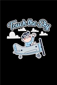 Touch the sky