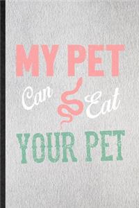 My Pet Can Eat Your Pet