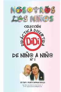 de Niño a Niño 1: Didáctica Divertida