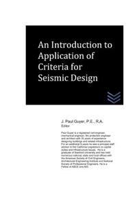 Introduction to Application of Criteria for Seismic Design