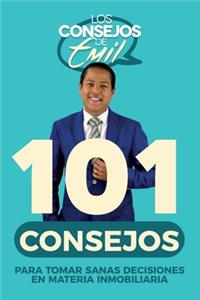 101 Consejos para tomar sanas decisiones en materia inmobiliaria