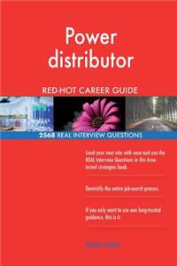 Power distributor RED-HOT Career Guide; 2568 REAL Interview Questions