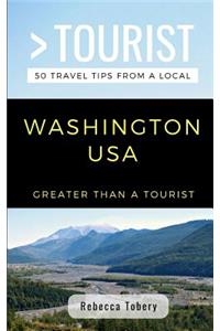 Greater Than a Tourist- Washington USA