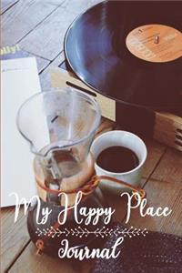 My Happy Place Journal