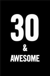 30 & Awesome