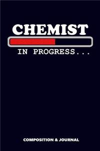 Chemist in Progress