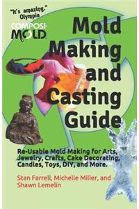 Mold Making and Casting Guide