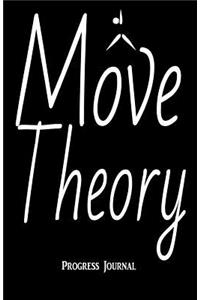 Move Theory Progress Journal