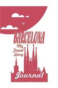 Barcelona - My Travel Story Journal