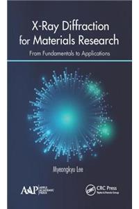 X-Ray Diffraction for Materials Research