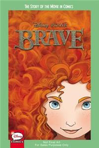 Disney/Pixar Brave: The Story of the Movie in Comics