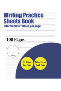 Writing Practice Sheets Book (Intermediate 11 lines per page)