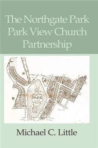The Northgate Park Park View Partnership