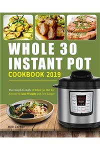 Whole 30 Instant Pot Cookbook 2019
