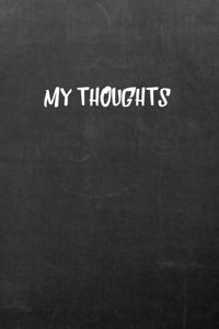 My Thoughts