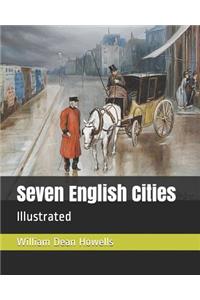 Seven English Cities